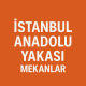 İSTANBUL ANADOLU YAKASI POPÜLER KAFE & RESTORAN LİSTESİ(İLÇE İLÇE AYRILMIŞ)